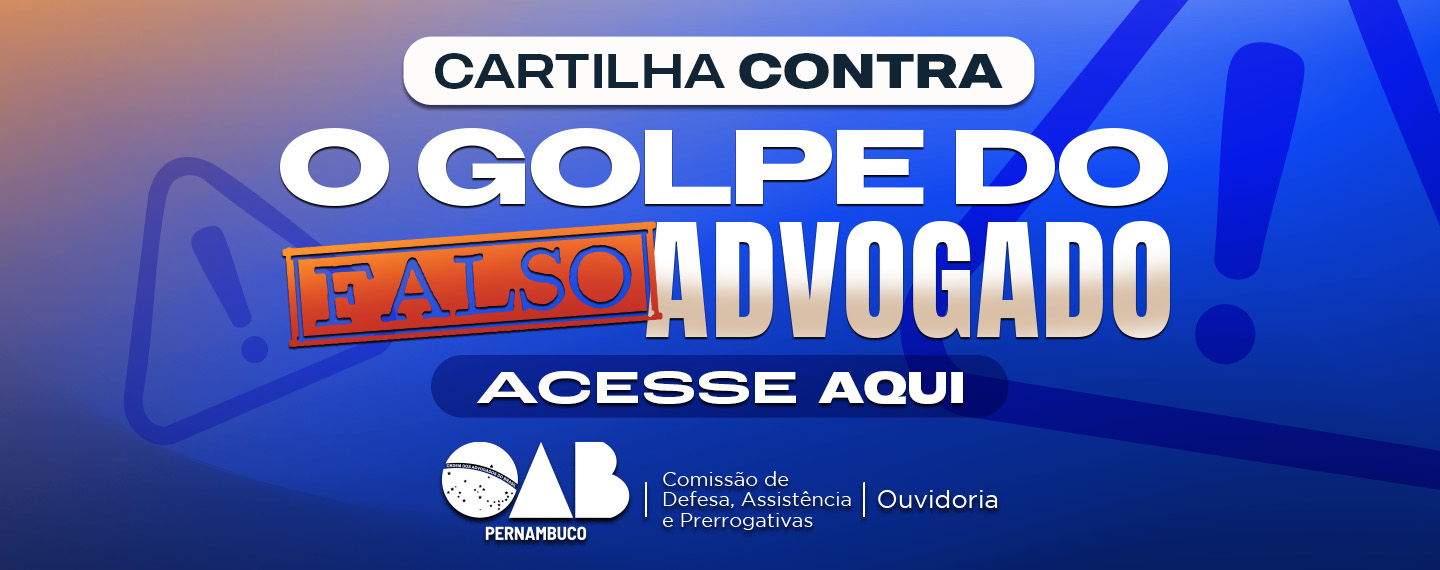 Cartilha contra o Golpe do Falso Advogado 