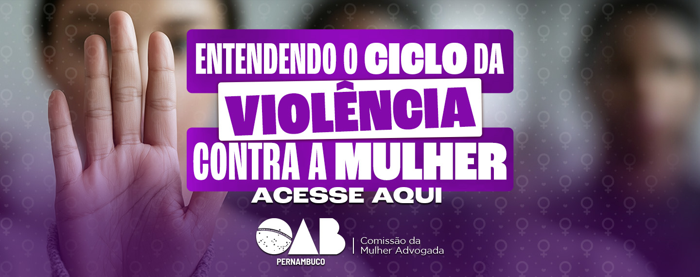 Cartilha Entendendo o Ciclo da Viol&ecirc;ncia Contra a Mulher 