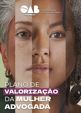 Plano de Valoriza&ccedil;&atilde;o da Mulher Advogada