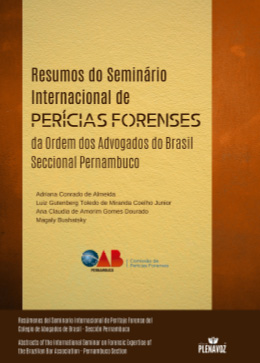 Resumos do Semin&aacute;rio Internacional de Per&iacute;cias Forenses da OAB-PE