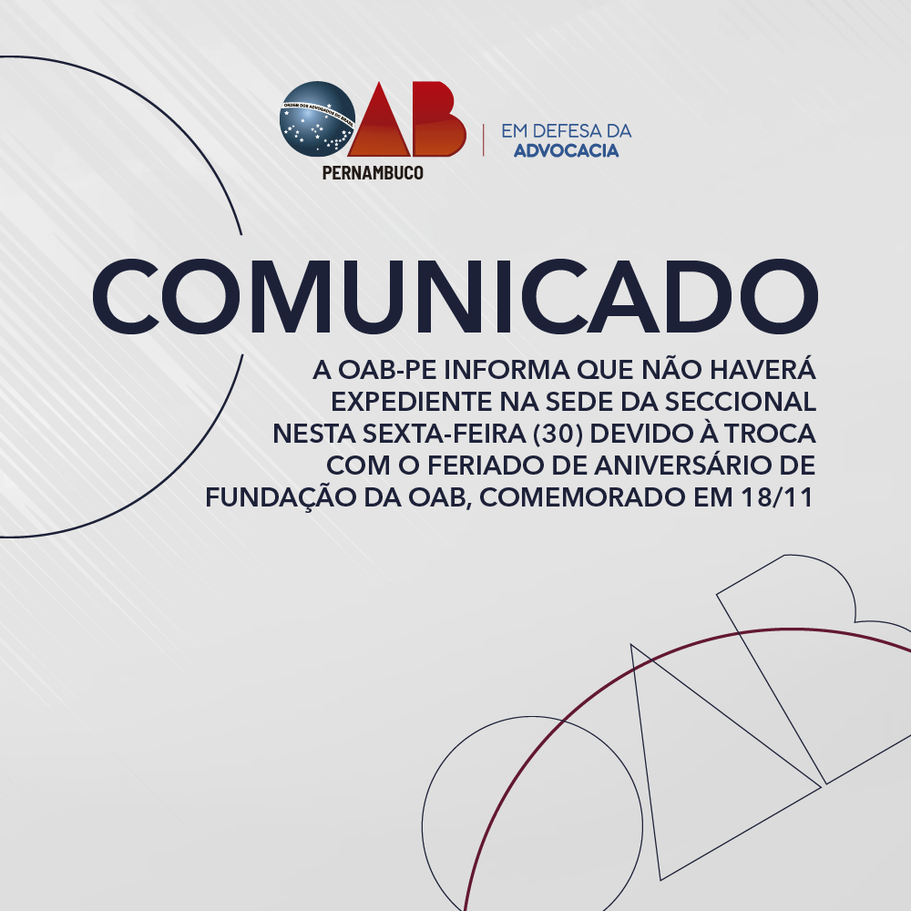 Sede da OAB-PE n&atilde;o funciona nesta sexta-feira (30)