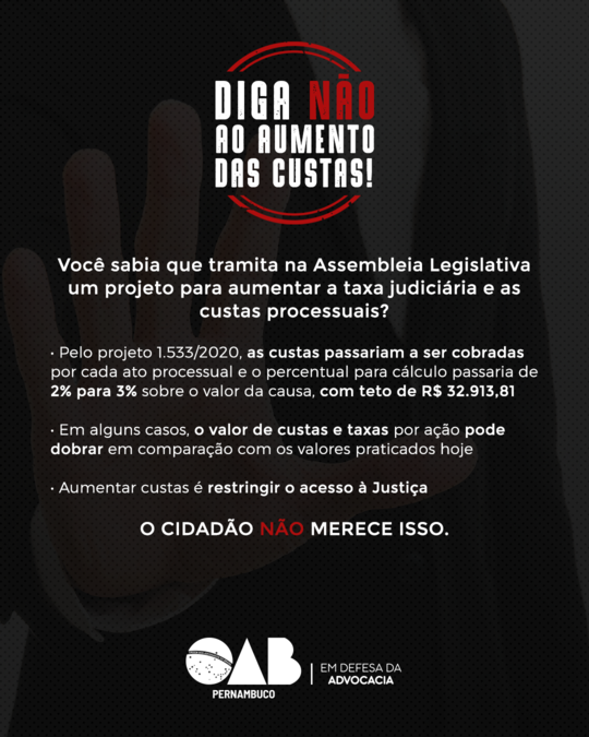 Quarenta entidades publicam nota conjunta contra projeto de aumento de custas