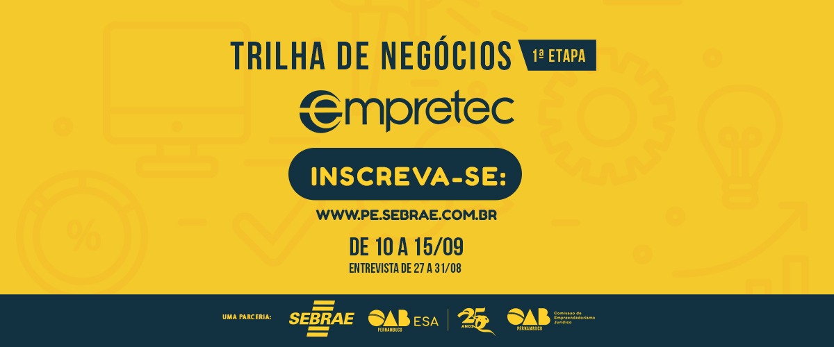 Trilha de Neg&oacute;cios Sebrae-PE / ESA-PE - Inscri&ccedil;&otilde;es abertas