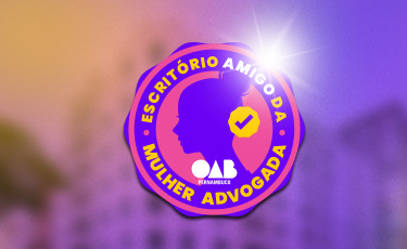 OAB-PE lan&ccedil;a edital do selo 'Escrit&oacute;rio Amigo da Mulher Advogada'