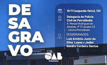 OAB-PE promove desagravo público em Petrolândia