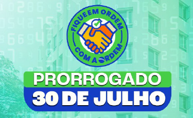 Programa “Fique em Ordem com a Ordem” tem prazo prorrogado