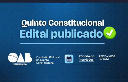 OAB Pernambuco abre inscrições para formação da lista sêxtupla do Quinto Constitucional