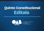 Notícia em destaque: Editais do Quinto Constitucional