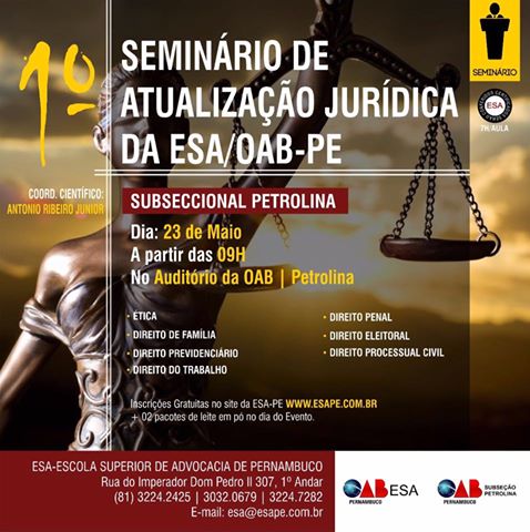 Petrolina recebe I Semin&aacute;rio de Atualiza&ccedil;&atilde;o Jur&iacute;dica