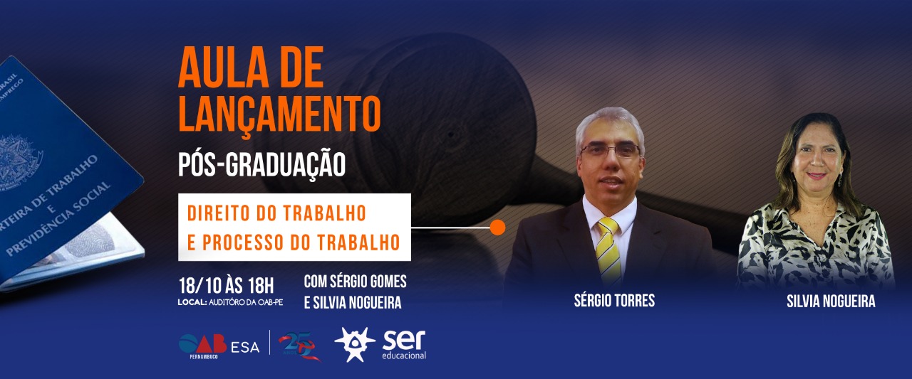 ESA-PE lan&ccedil;a p&oacute;s-gradua&ccedil;&atilde;o em Direito do Trabalho e Processo do Trabalho