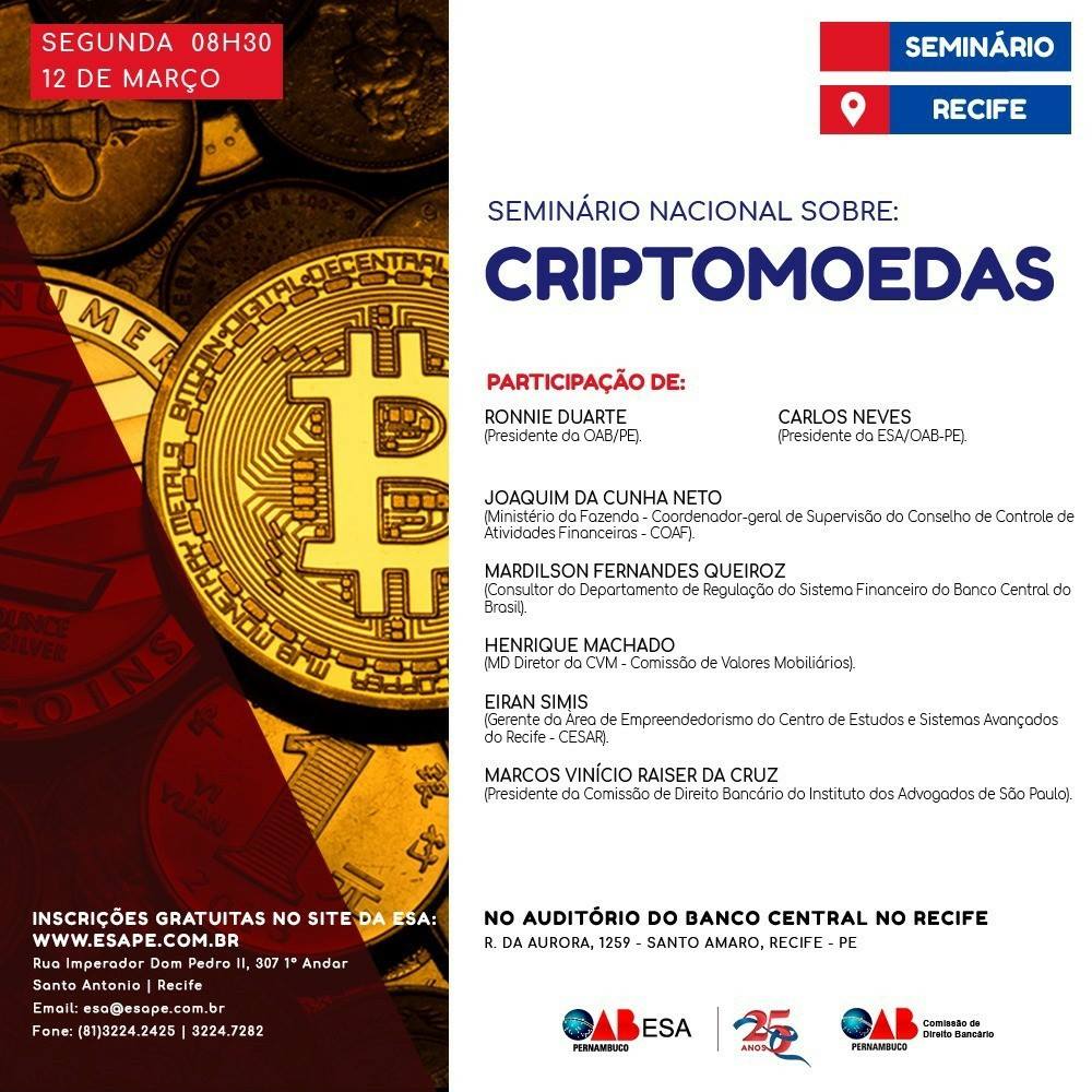 Semin&aacute;rio Nacional sobre Criptomoedas - no Recife