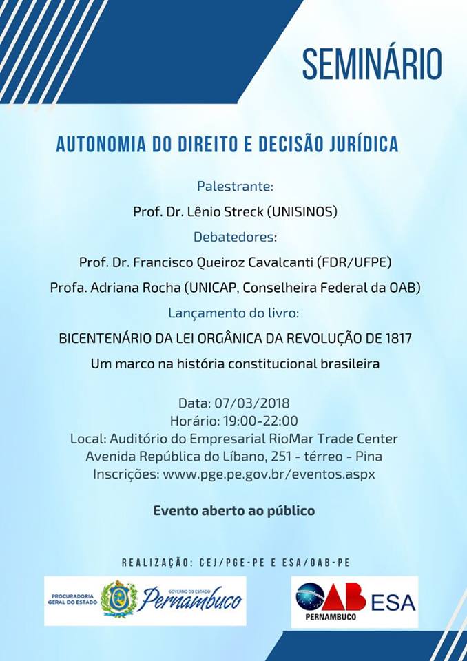 Semin&aacute;rio Autonomia do Direito e Decis&atilde;o Jur&iacute;dica - no Recife