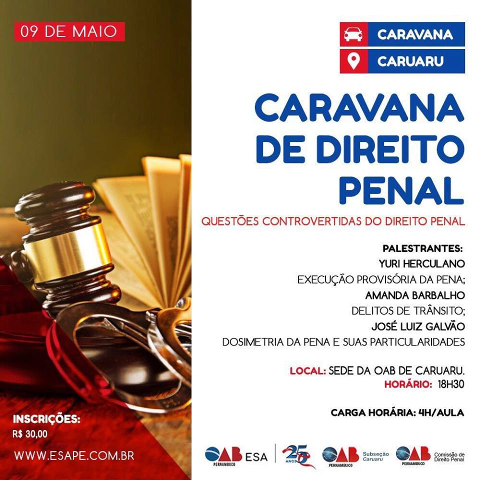 Caravana de Direito Penal da ESA-PE chega a Caruaru