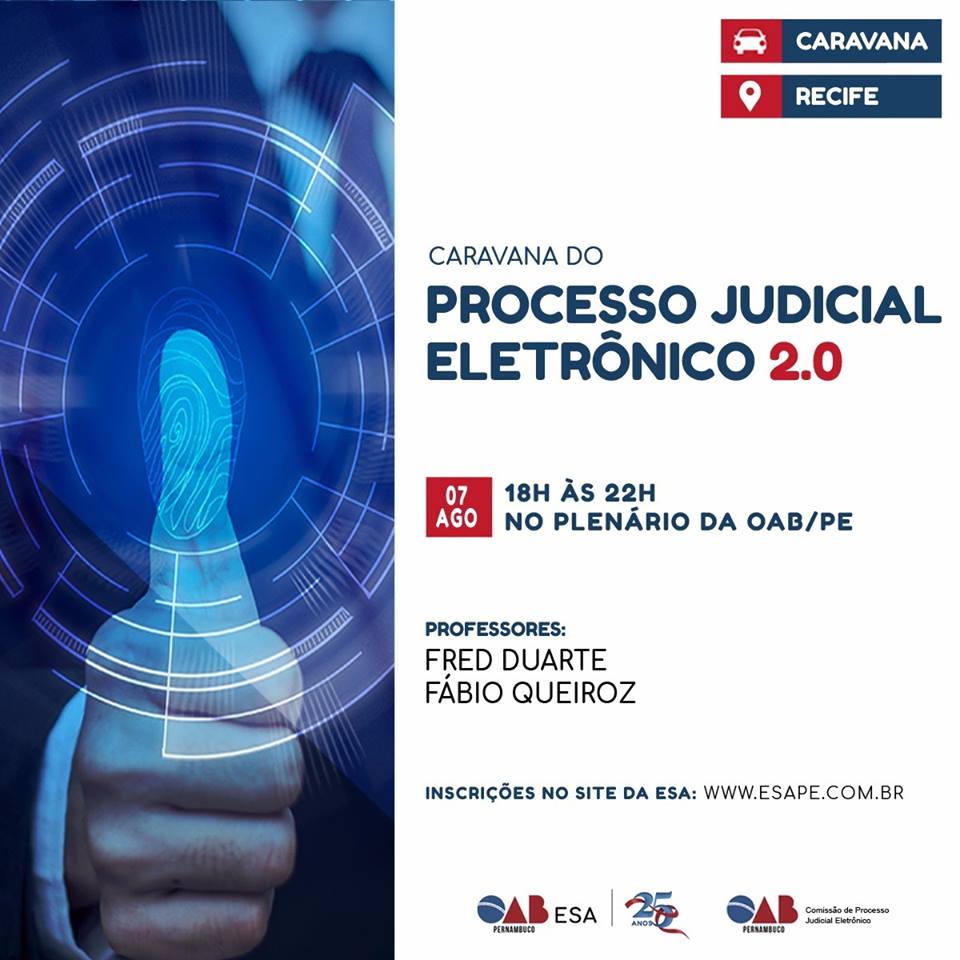 Caravana do Processo Judicial Eletr&ocirc;nico 2.0 - no Recife