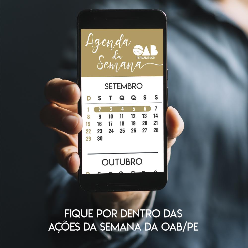 Confira a agenda da semana de 02 a 06 de setembro da OAB-PE