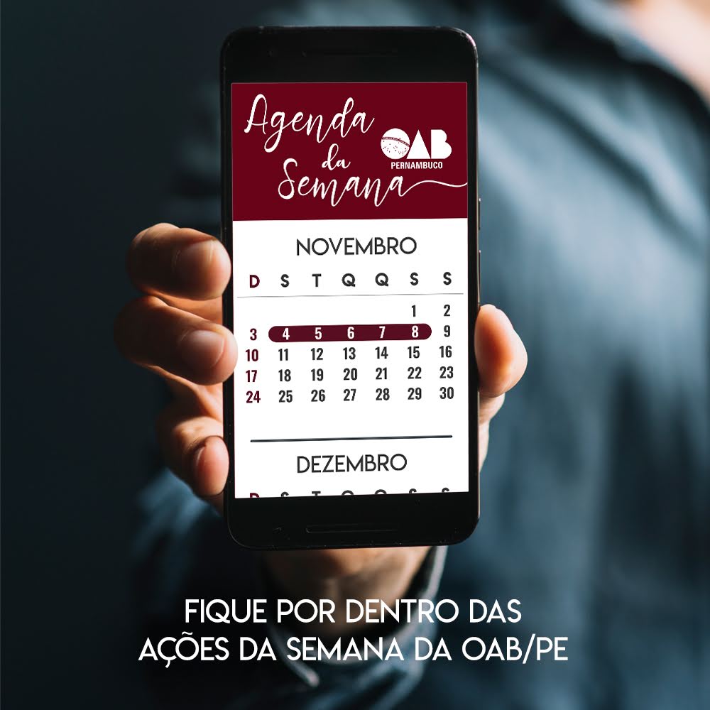 Confira a agenda da semana de 4 a 8 de novembro de 2019
