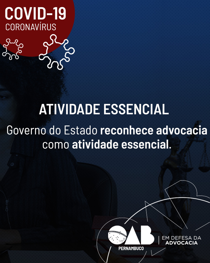 Governo estadual atende OAB-PE e inclui advocacia como atividade essencial