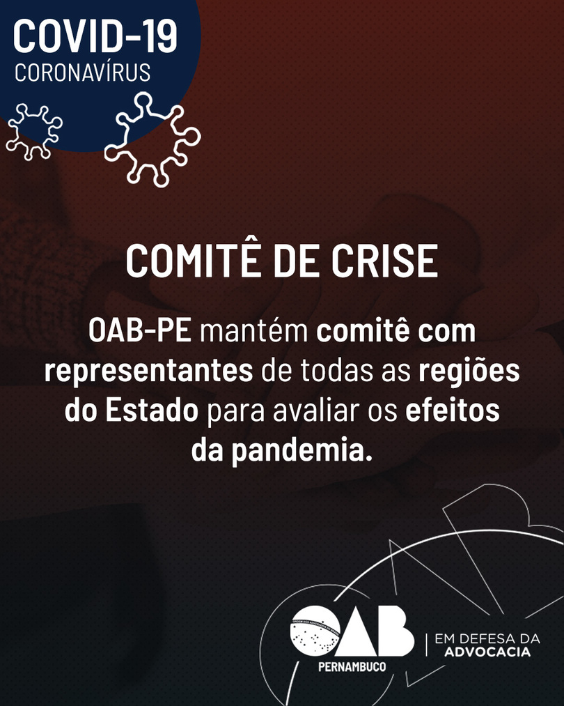 OAB-PE aposta na pluralidade em seu comit&ecirc; de crise contra o COVID-19