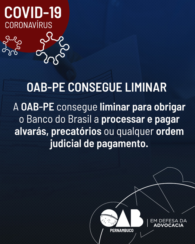 OAB-PE consegue liminar para Banco do Brasil pagar alvar&aacute;s, RPVs e precat&oacute;rios