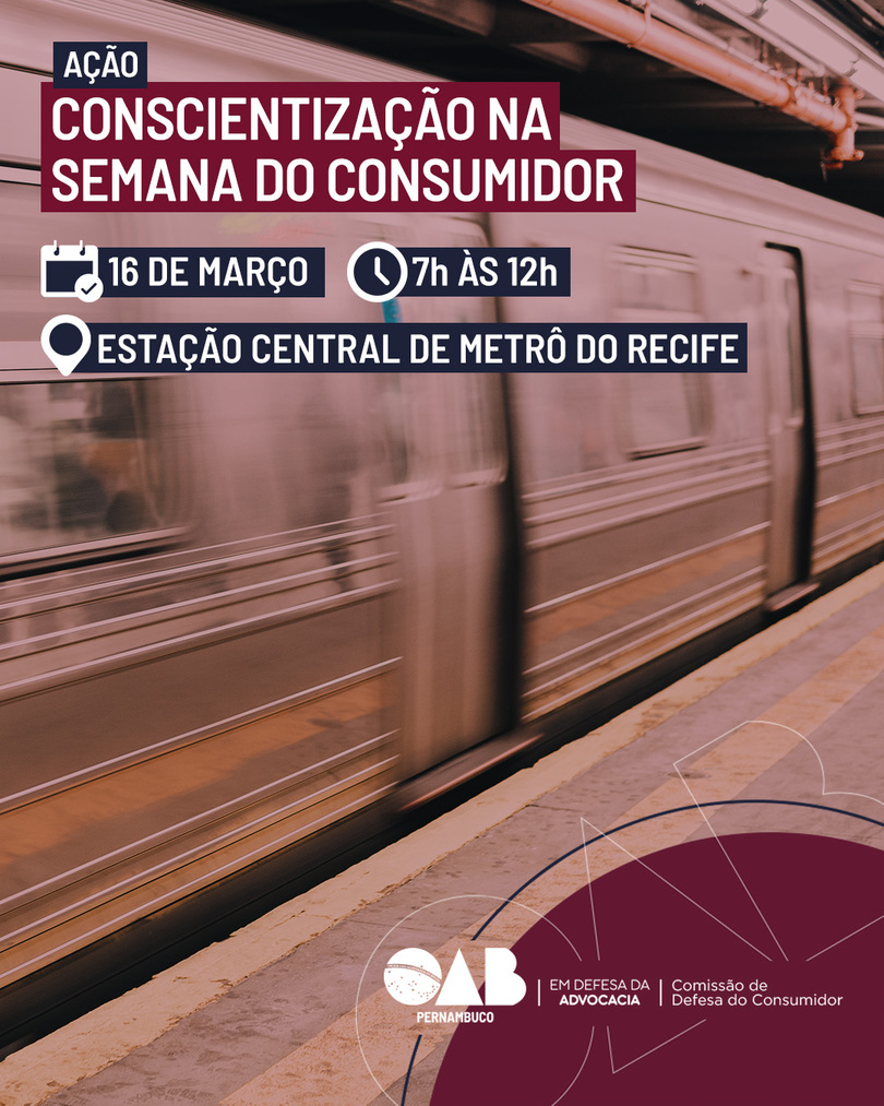 OAB-PE participa de a&ccedil;&atilde;o em comemora&ccedil;&atilde;o a Semana do Consumidor