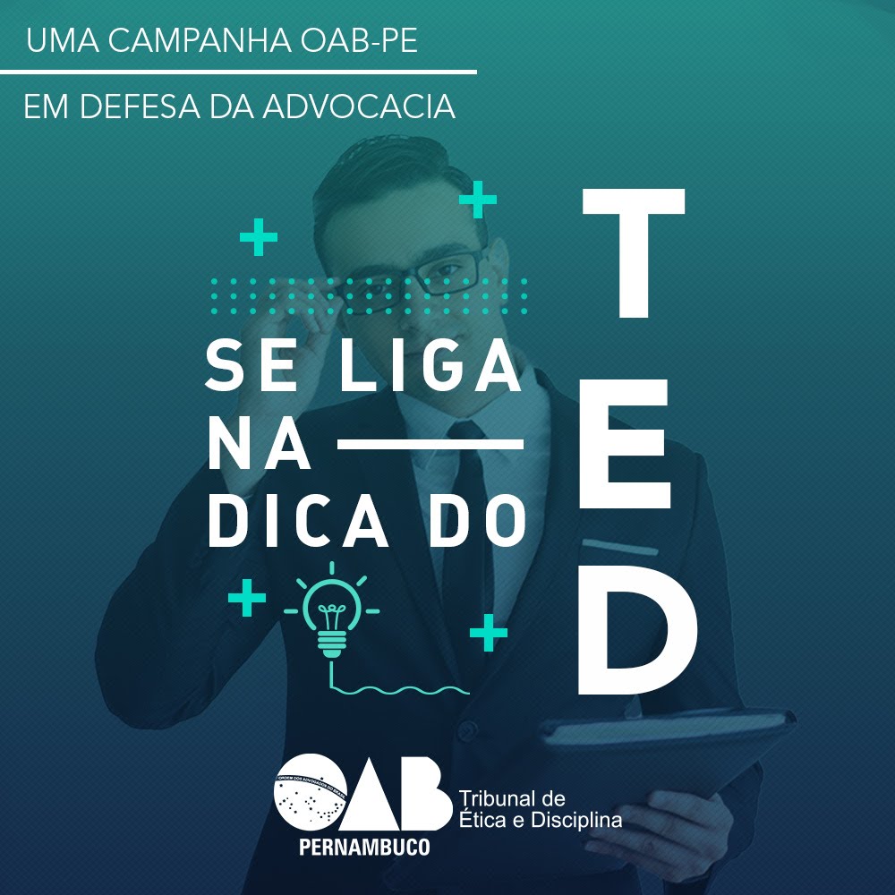 Tribunal de &Eacute;tica e Disciplina inicia campanha educativa sobre limites da advocacia