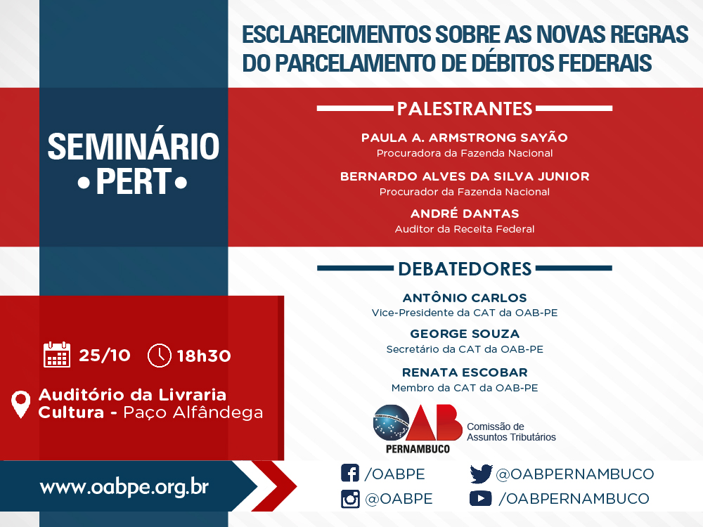 Semin&aacute;rio - Esclarecimento sobre as novas regras do parcelamento de d&eacute;bitos federais