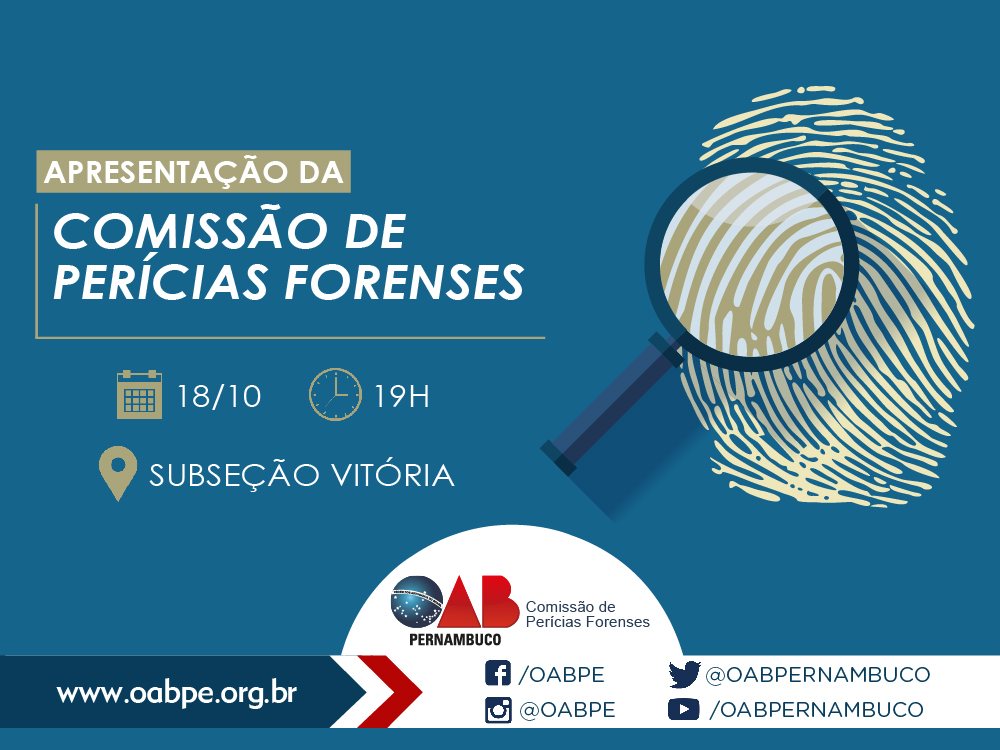 Apresenta&ccedil;&atilde;o da Comiss&atilde;o de Per&iacute;cias Forenses da OAB-PE - em Vit&oacute;ria de Santo Ant&atilde;o