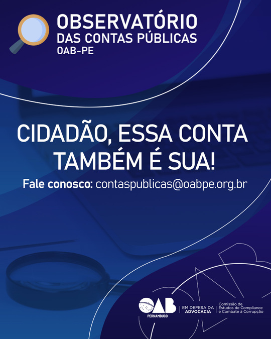 OAB-PE lan&ccedil;a o Observat&oacute;rio dos Gastos P&uacute;blicos