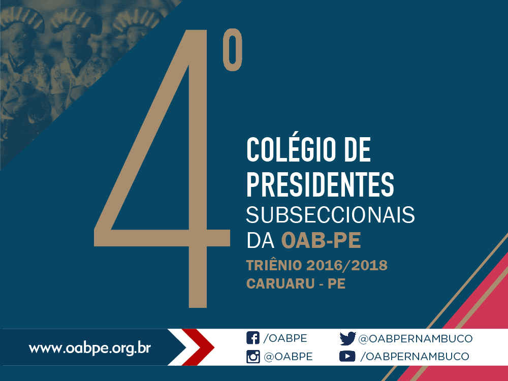 Col&eacute;gio de Presidentes de Subse&ccedil;&otilde;es da OAB-PE ser&aacute; no s&aacute;bado (21), em Caruaru