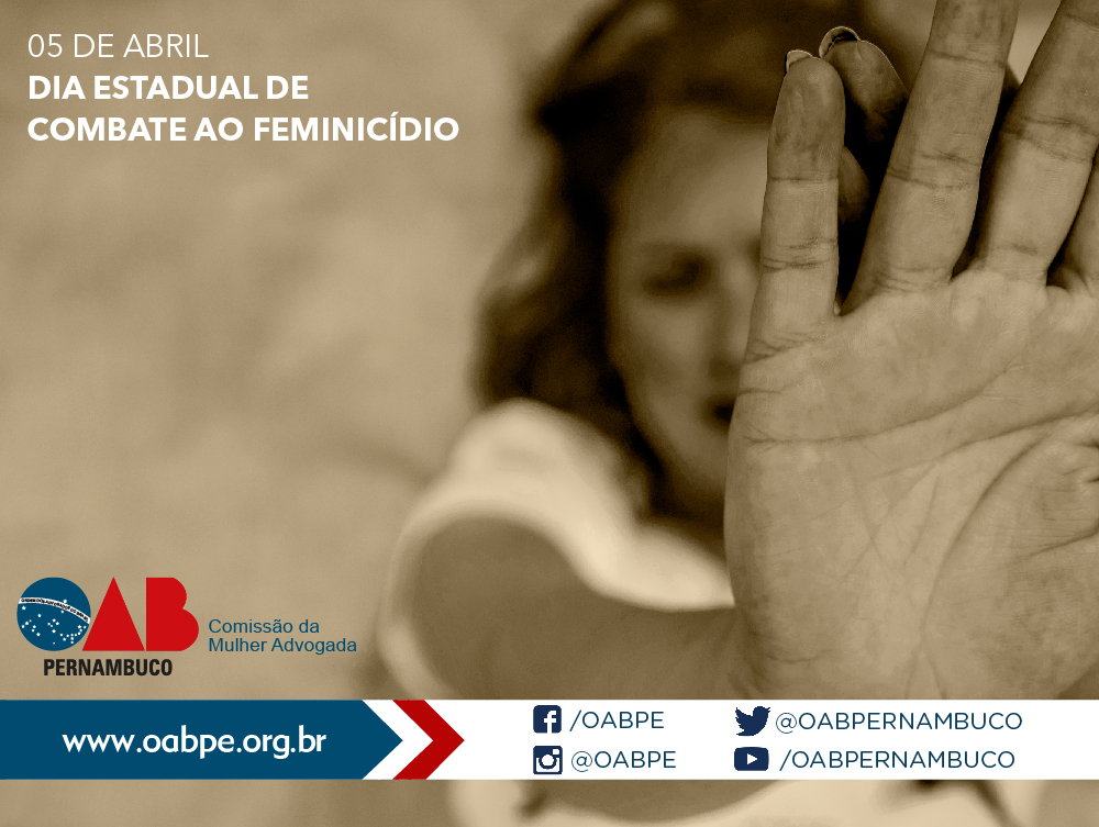 5  de abril - Dia Estadual de Combate ao Feminic&iacute;dio