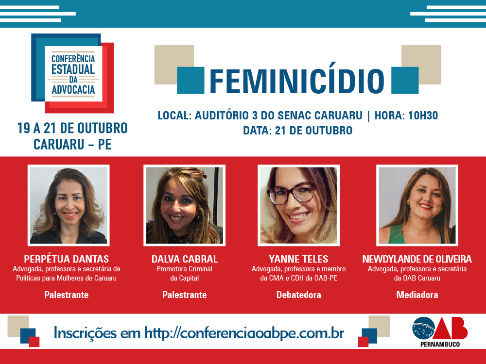 Feminic&iacute;dio em Pernambuco ser&aacute; discutido na Confer&ecirc;ncia Estadual da Advocacia