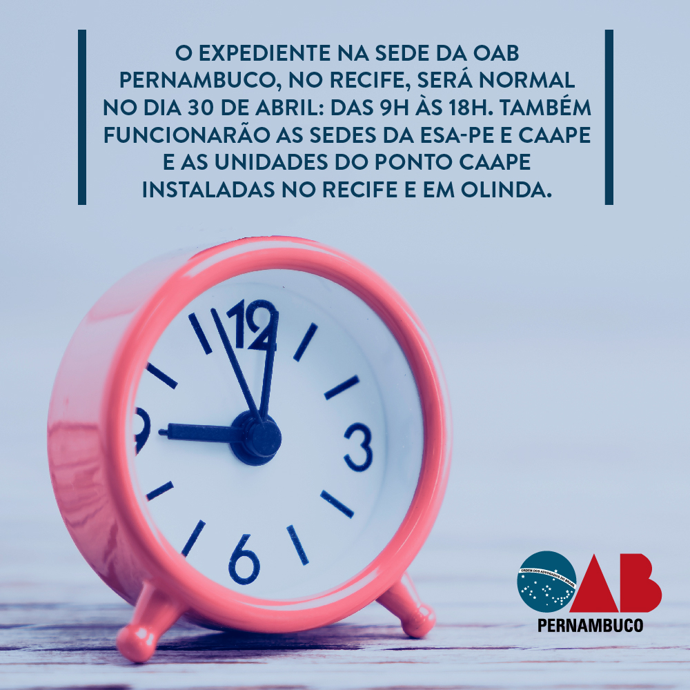 Expediente na segunda-feira &ndash; 30 de abril