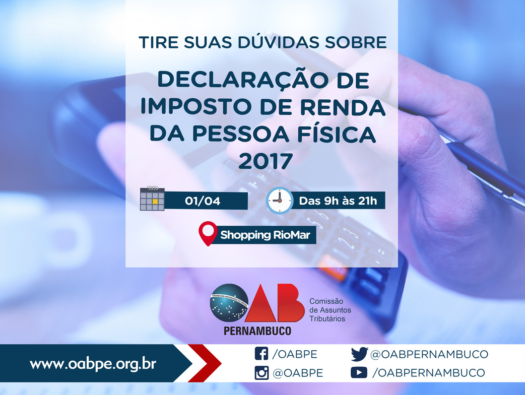 OAB-PE tira d&uacute;vidas sobre declara&ccedil;&atilde;o de Imposto de Renda