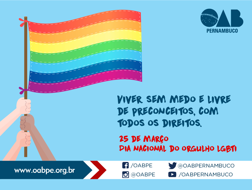 25 de mar&ccedil;o - Dia Nacional do Orgulho LGBTI