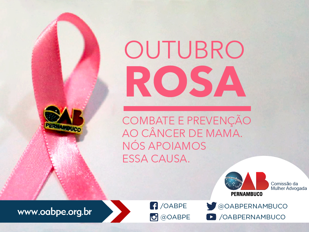 OAB-PE promove dois eventos de orienta&ccedil;&atilde;o e preven&ccedil;&atilde;o ao c&acirc;ncer nesta ter&ccedil;a (17)