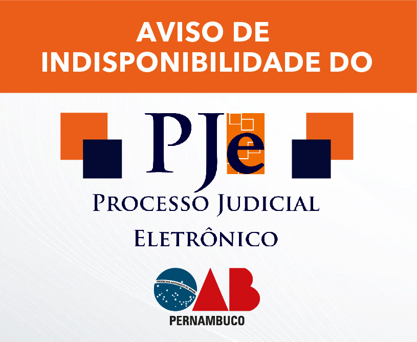 Indisponibilidade no PJe - TRF 5a Regi&atilde;o