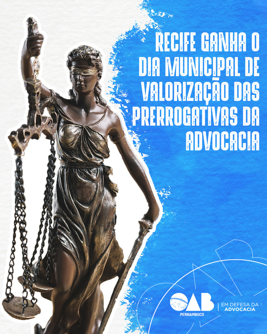 Lei institui o Dia Municipal de Valorização das Prerrogativas da Advocacia