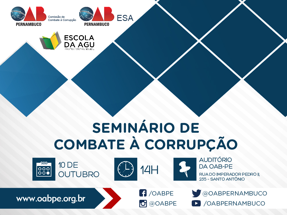 OAB-PE e Escola da AGU promovem Semin&aacute;rio de Combate &agrave; Corrup&ccedil;&atilde;o na pr&oacute;xima ter&ccedil;a (10)