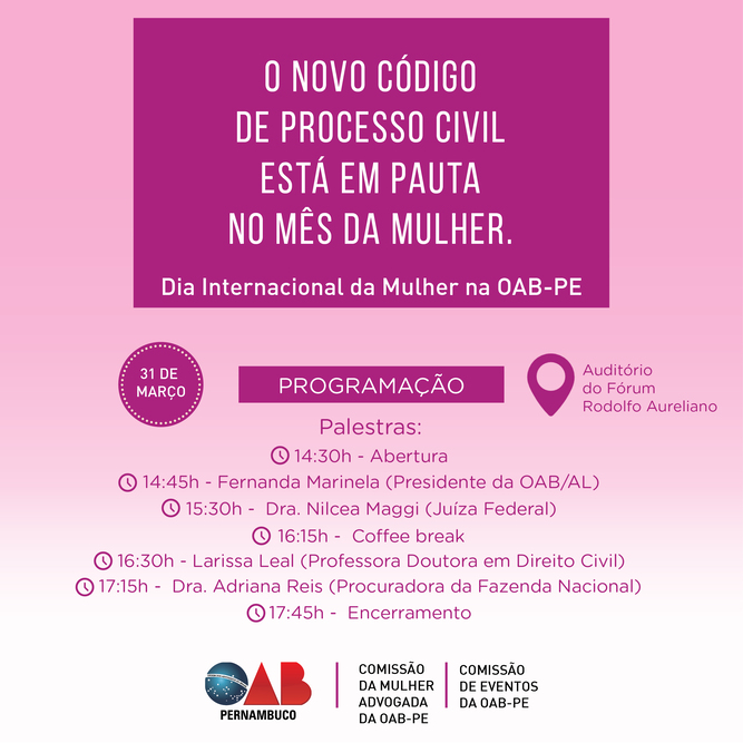 Programa&ccedil;&atilde;o do m&ecirc;s da Mulher segue at&eacute; o dia 31 quando acontece palestra sobre o Novo CPC