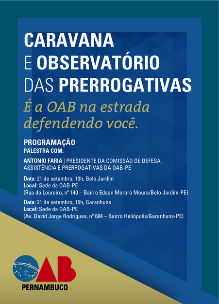 Caravana e Observat&oacute;rio das Prerrogativas - Em Belo Jardim e Garanhuns