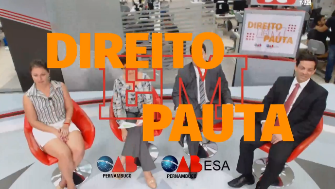 Programa Direito em Pauta, da ESA-PE, estreia na TV JC do Sistema Jornal do Commercio de Comunica&ccedil;&atilde;o