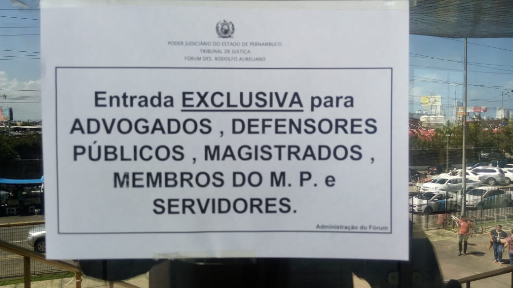 Fórum do Recife adota entrada exclusiva para a advocacia