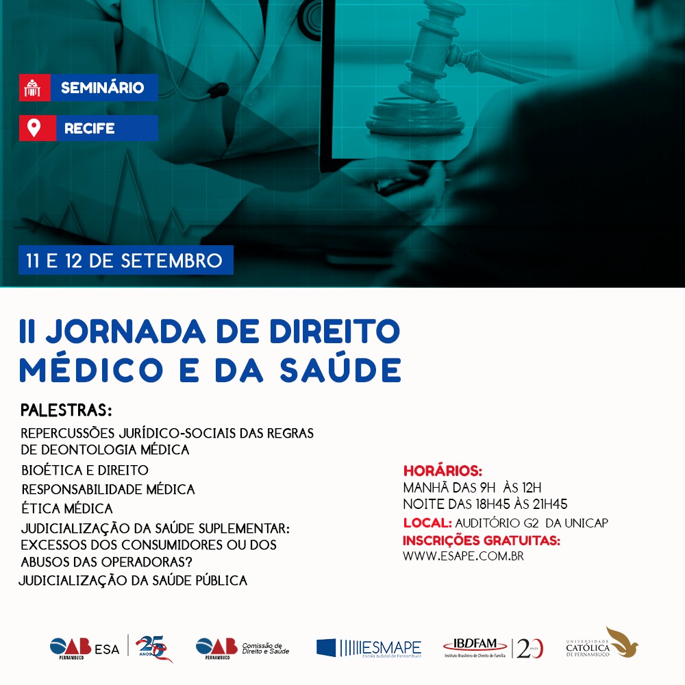 Semin&aacute;rio II Jornada de Direito M&eacute;dico e da Sa&uacute;de - Em Recife