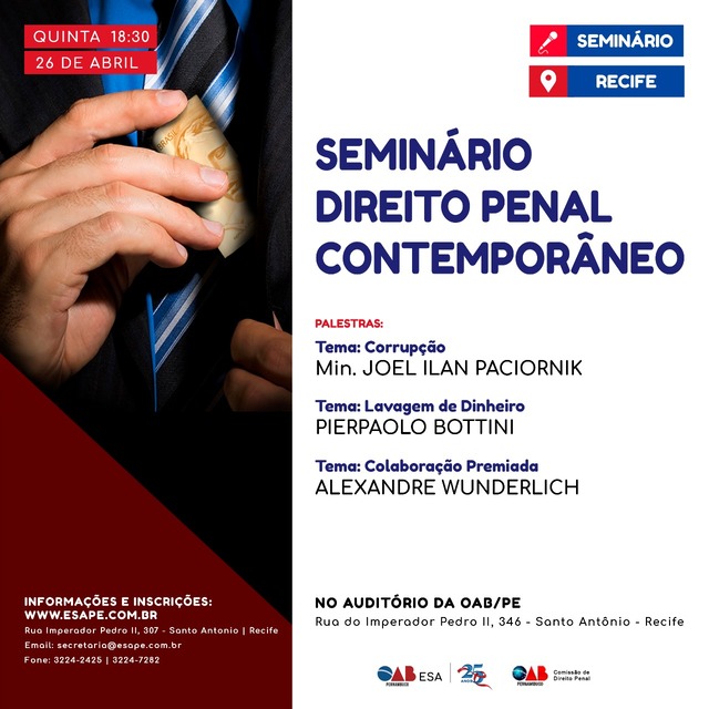 Seminário de Direito Penal Contemporâneo reúne importantes nomes da advocacia brasileira na próxima quinta-feira (26)