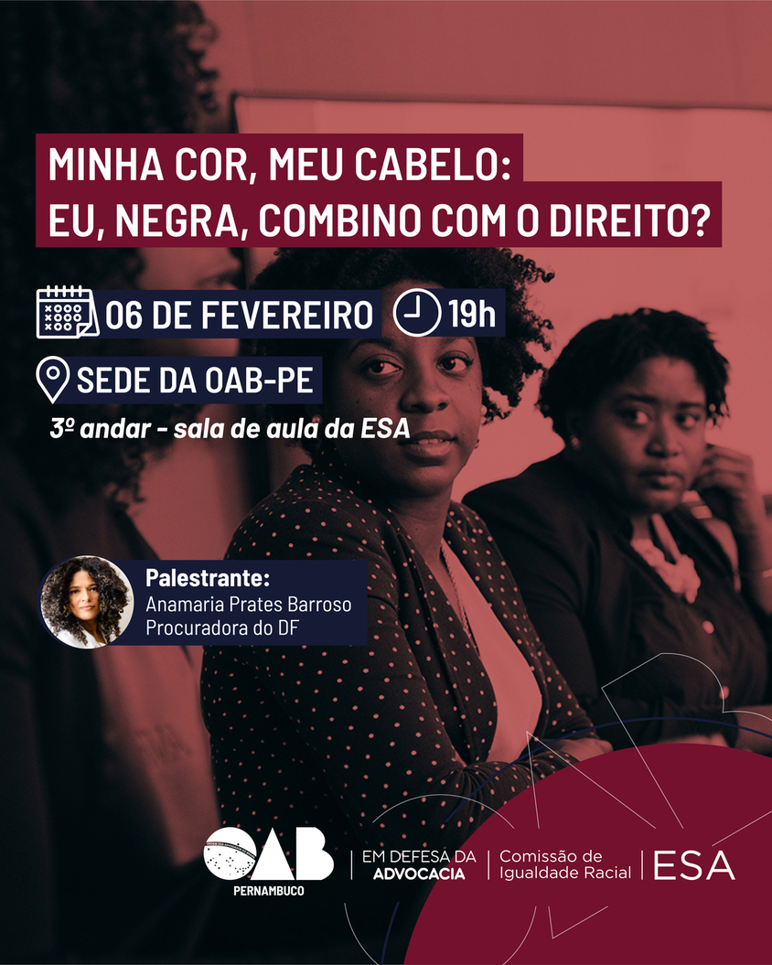 Diversidade racial no sistema judiciário é tema de evento realizado pela CIR da OAB-PE