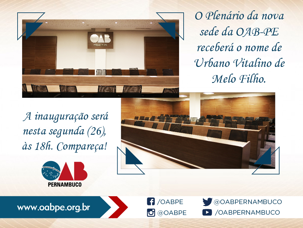 Inaugura&ccedil;&atilde;o do Plen&aacute;rio Urbano Vitalino de Melo Filho - no Recife