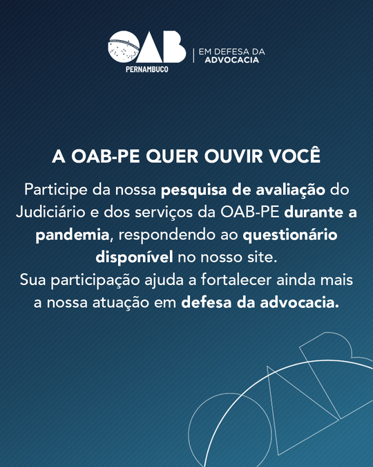 OAB-PE lança consulta à advocacia para avaliar Judiciário e ações durante a pandemia