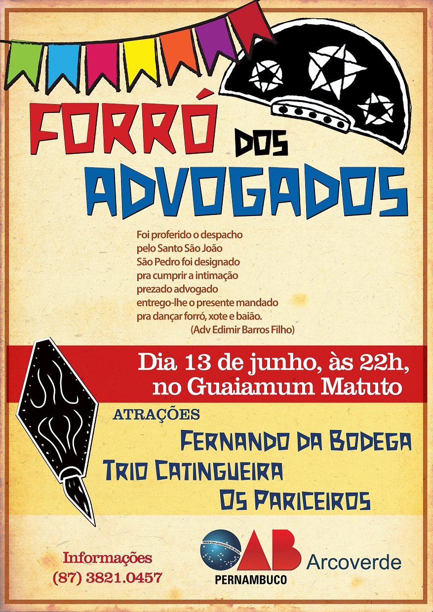 Subseccional Arcoverde promove Forr&oacute; dos Advogados, dia 13 de junho