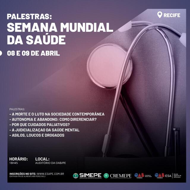 OAB-PE realiza série de palestras na Semana Mundial da Saúde