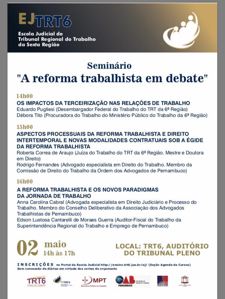 Semin&aacute;rio "A Reforma Trabalhista em debate" - TRT6